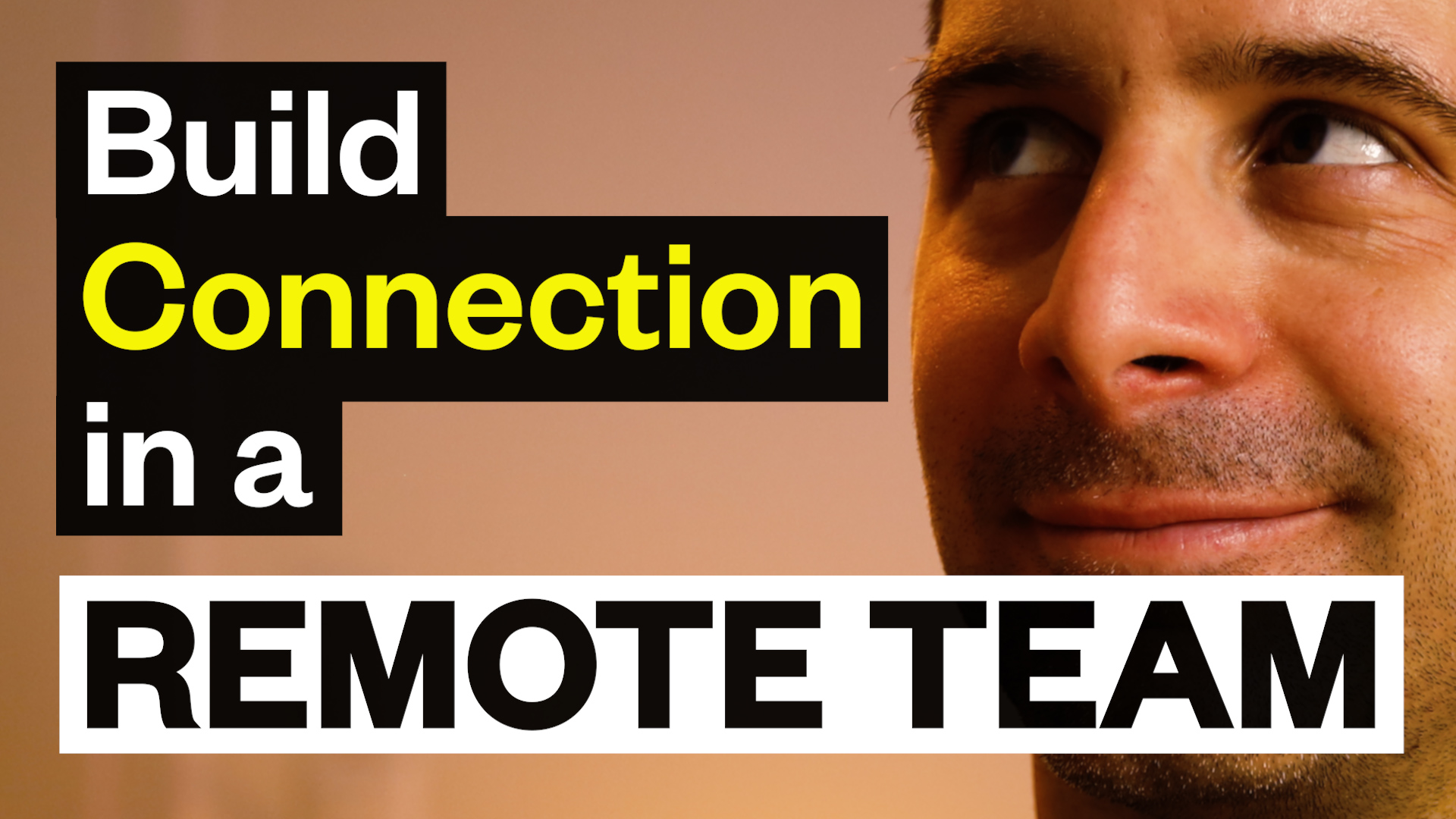 How To Build Connection In A Remote Team